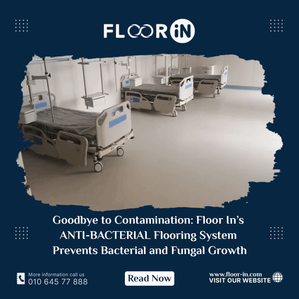Goodbye to Contamination: Floor In’s ANTI-BACTERIAL Flooring System Prevents Bacterial and Fungal Growth 10 - FLOOR IN - Industrial Epoxy Company Goodbye to Contamination - FLOOR IN - Industrial Epoxy Company