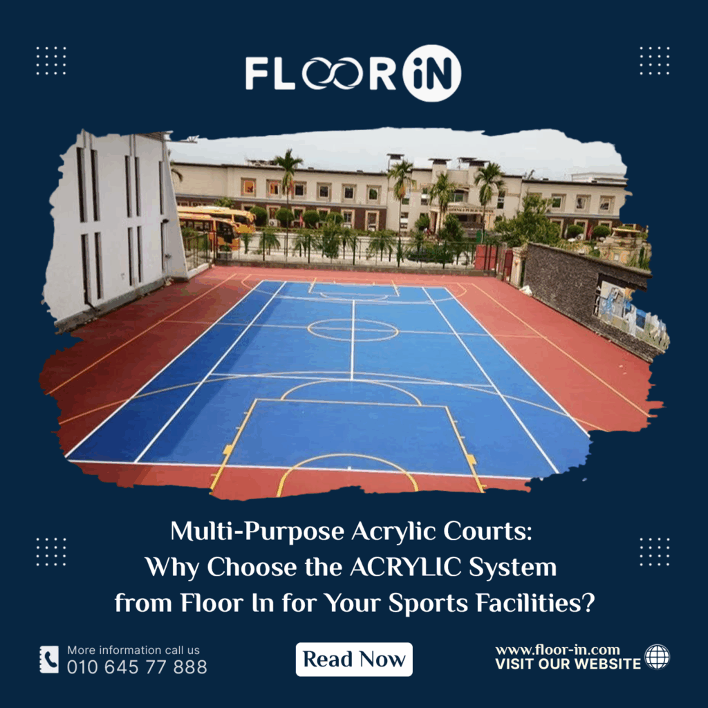 Multi Purpose Acrylic Courts Why Choose the ACRYLIC System from Floor In for Your Sports Facilities - FLOOR IN - Industrial Epoxy Company