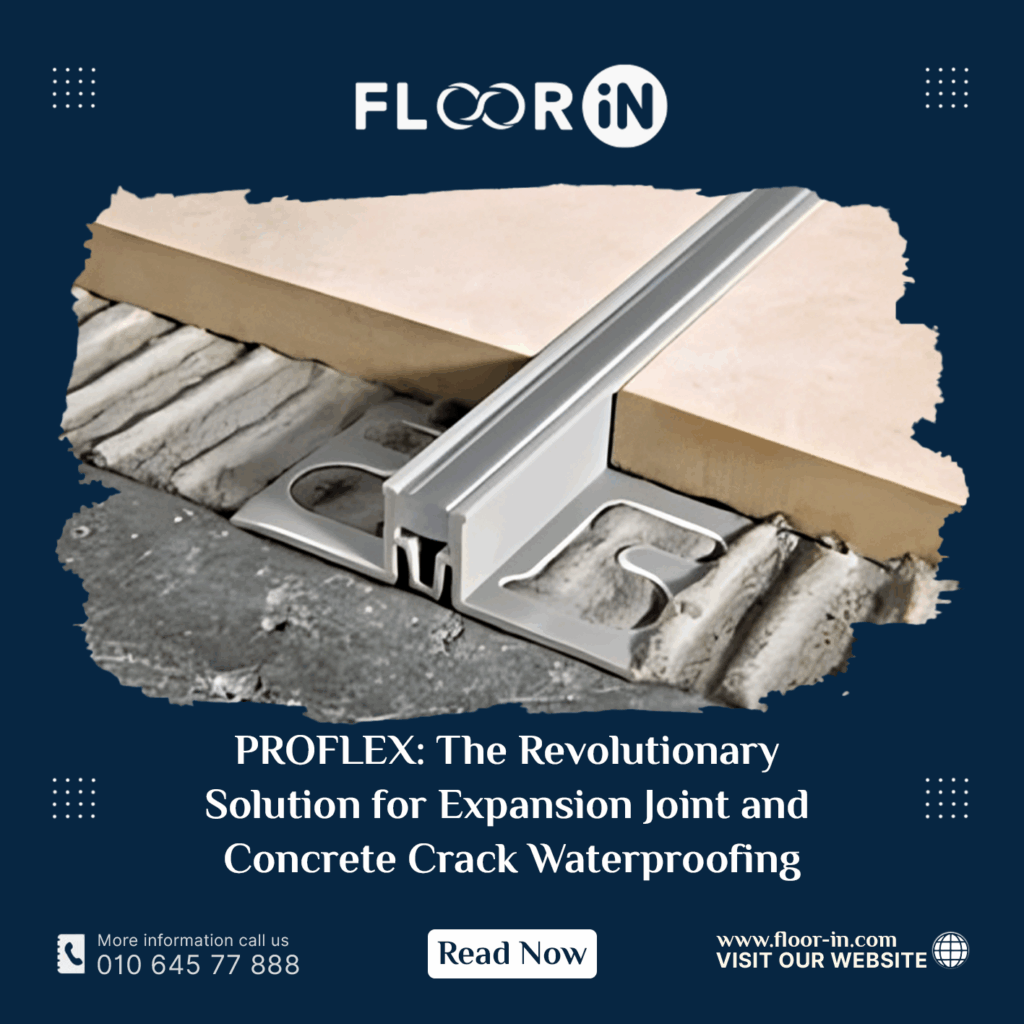 PROFLEX: The Revolutionary Solution for Expansion Joint and Concrete Crack Waterproofing 7 - FLOOR IN - Industrial Epoxy Company PROFLEX 02 - FLOOR IN - Industrial Epoxy Company