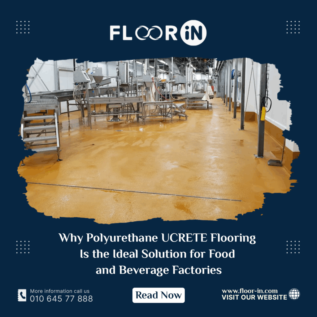Why Polyurethane UCRETE Flooring - FLOOR IN - Industrial Epoxy Company