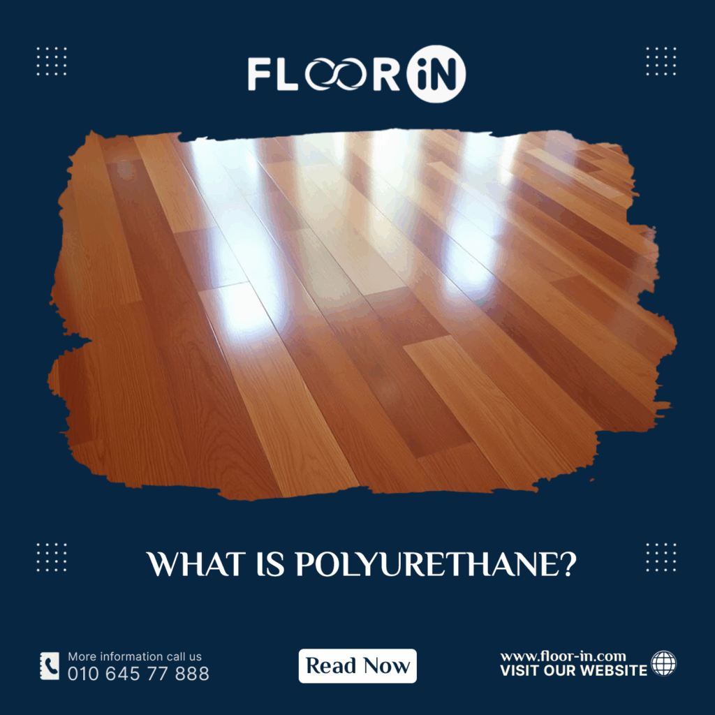 What is Polyurethane? 3 - FLOOR IN - Industrial Epoxy Company What is Polyurethane - FLOOR IN - Industrial Epoxy Company